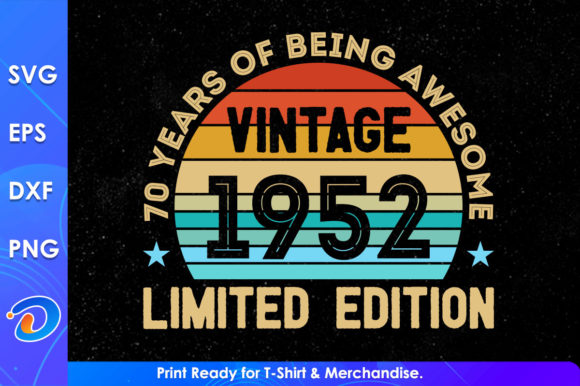 Download 70 Years of Being Awesome Vintage 1952 - 1952 Collection