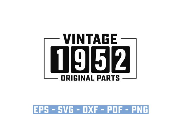 Download Vintage 1952 Original Parts Funny Svg - Premium Resources